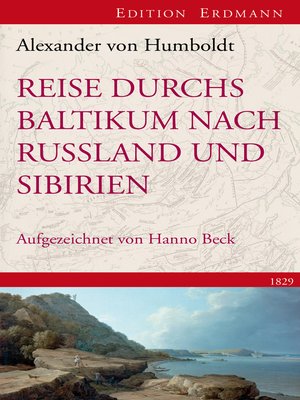 cover image of Reise durchs Baltikum nach Russland und Sibirien 1829